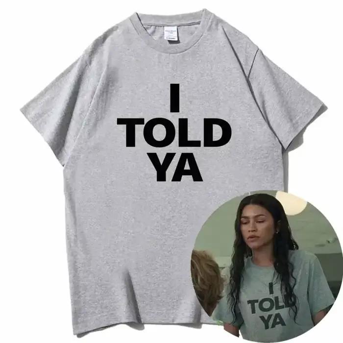 T-shirt pour femme I TOLD YA Challengers 2026 – Col rond, manches courtes, cadeau pour fans, impress