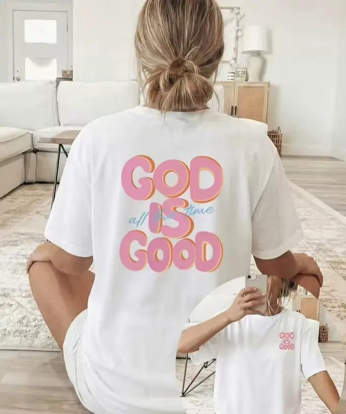 T-shirt imprimé GOD IS GOOD pour femme, décontracté, ample, streetwear, usage quotidien, motif lettr