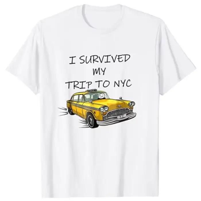 T-Shirt graphique, avec motif, j'ai pu survivre à mon voyage à NYC