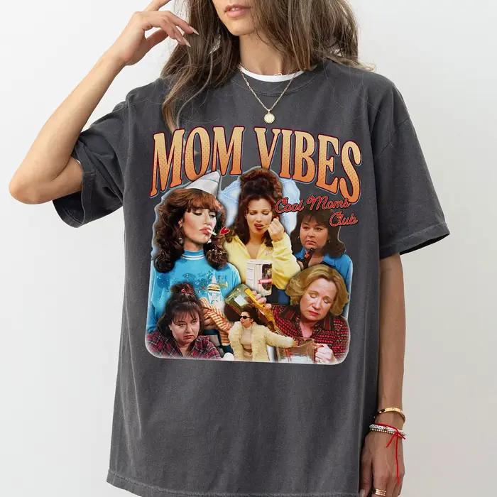 Chemise de couleurs confortables Mom Vibes des années 90, chemises de maman drôles, t-shirt Cool Mom