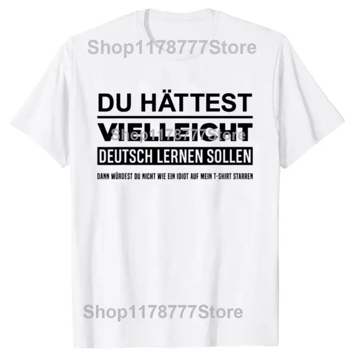 Peut-être aurais-je dû apprendre l'allemand ? T-shirts amusants Allemagne Deutsch, cadeaux d'anniver