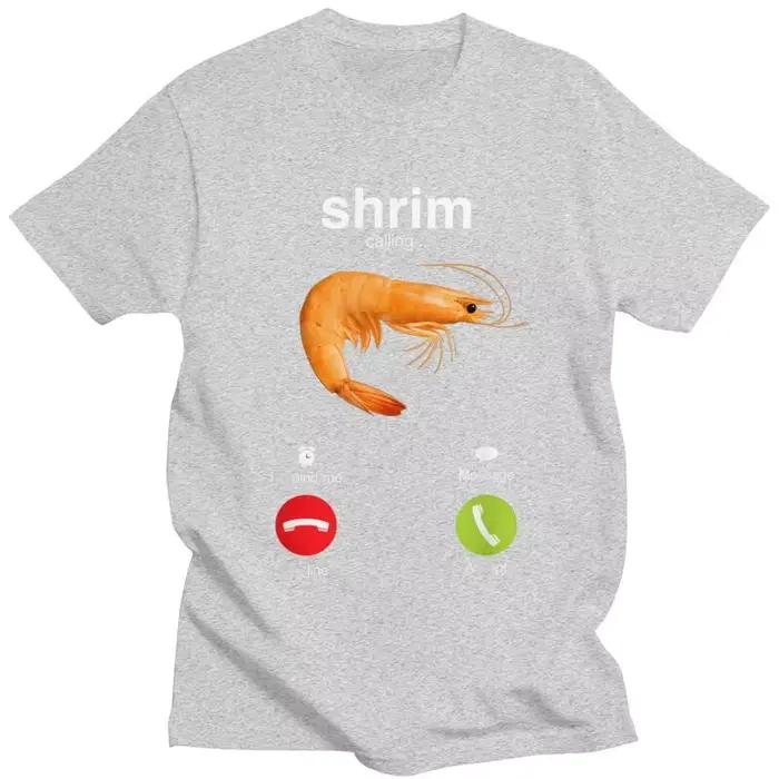 Shrim appelle T-shirt à manches courtes drôle crevette Meme
