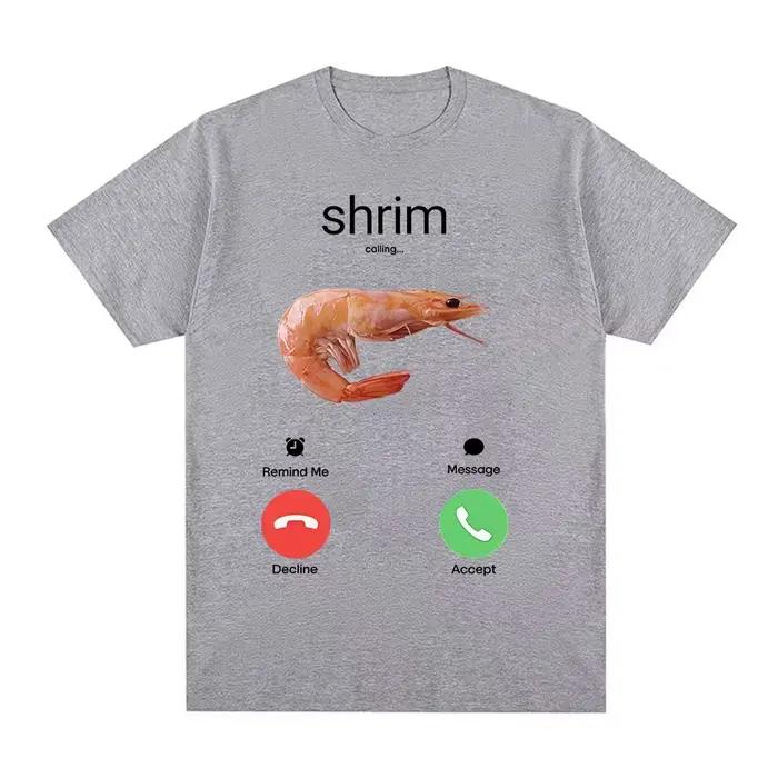 T-shirts humoristiques « Shrim Is Calling » avec motif crevettes pour hommes et femmes