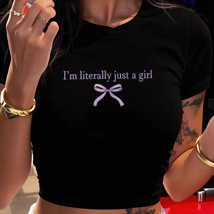 T-shirt court graphique imprimé I'm Literally Just A Girl style Y2K des années 90 pour femme junior vintage occassions spéciales
