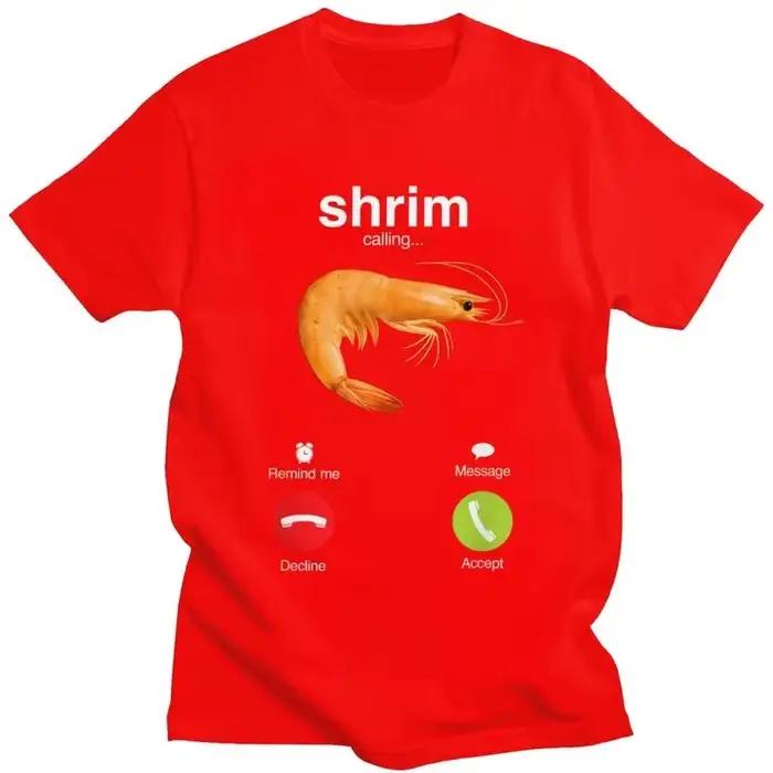 Shrim appelle T-shirt à manches courtes drôle crevette Meme