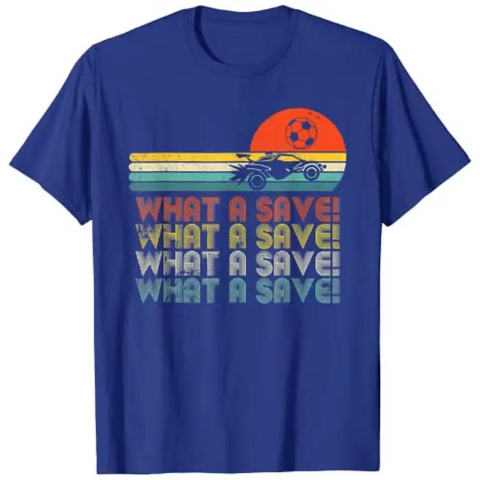 T-shirt What A Save Vintage Retro Rocket Soccer Car League