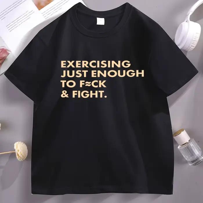 T-shirt d'entraînement drôle et sarcastique pour homme et femme